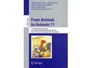 From Animals to Animats 11 Lecture Notes in Artificial Intelligence
