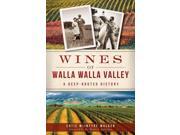 Wines Of Walla Walla Valley American Palate