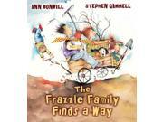 The Frazzle Family Finds A Way