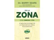 En La Zona Con Omega 3rx The Omega Rx Zone TRA