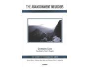 The Abandonment Neurosis The History of Psychoanalysis