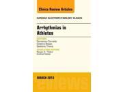 Arrhythmias in Athletes Cardiac Electrophysiology Clinics March 2013 1