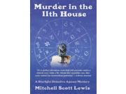 Murder in the 11th House The Starlight Detective Agency Mystery Unabridged
