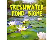 Seasons of the Freshwater Pond Biome Biomes