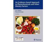 An Evidence-based Approach To Phytochemicals And Other Dietary Factors 2