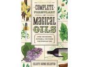 Llewellyn s Complete Formulary of Magical Oils