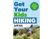 Get Your Kids Hiking