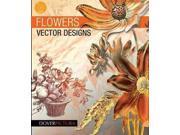 Flowers Vector Designs Dover Pictura Vector Designs PAP CDR