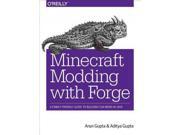 Minecraft Modding With Forge A Family Friendly Guide to Building Fun Mods in Java