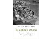 The Ambiguity Of Virtue