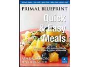 Primal Blueprint Quick Easy Meals