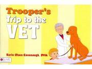 Trooper's Trip To The Vet