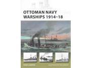 Ottoman Navy Warships 1914-18 New Vanguard