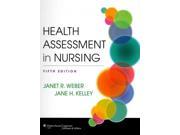 Health Assessment in Nursing Health Assessment in Nursing