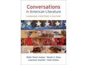 Conversations in American Literature Language Rhetoric Culture