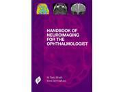 Handbook of Neuroimaging for the Ophthalmologist 1