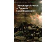 The Managerial Sources of Corporate Social Responsibility Business and Public Policy