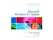 Exploring Getting Started With Microsoft Windows 8.1 Update Exploring