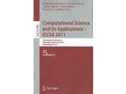 Computational Science and Its Applications Iccsa 2011 Lecture Notes in Computer Science Theoretical Computer Science and General Issues