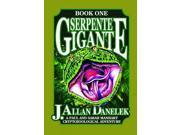 Serpente Gigante Paul and Sarah Manhart Cryptozoological Adventure