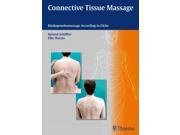 Connective Tissue Massage Bindegewebsmassage According to Dicke