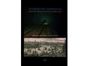 Interpreting Shipwrecks Sodertorn Academic Studies Southhampton Archaeology Monographs New Series No.4