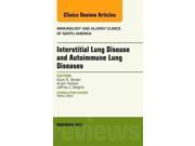 Interstitial Lung Diseases and Autoimmune Lung Diseases Immunology and Allergy Clinics of North America November 2012 1