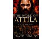 The Sword Of Attila Total War Rome