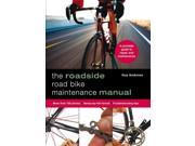 The roadside Road Bike maintenance manual