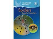 Spiders Deadly Predators Kingfisher Readers. Level 4