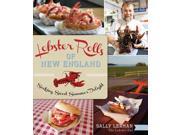 Lobster Rolls Of New England: Seeking Sweet Summer Delight (american Palate)