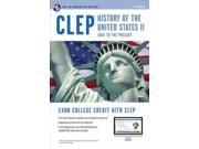 CLEP History Of The United States II 1865 to the Present CLEP History of the United States II. 1865 to the Present