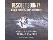 Rescue of the Bounty Unabridged