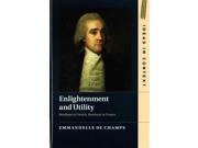 Enlightenment and Utility Bentham in French Bentham in France Ideas in Context