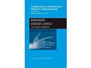 Complimentary and Alternative Medicine in Rheumatology Rheumatic Disease Clinics of North America 1