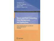 Secure and Trust Computing Data Management and Applications