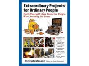 Extraordinary Projects For Ordinary People