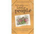 Field Guide to the Little People