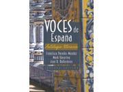 Voces de Espana SPANISH Antologia Literaria