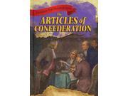The Articles of Confederation Documents That Shaped America