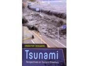 Tsunami Disaster Dossiers