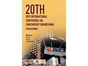 20th ISPE International Conference on Concurrent Engineering