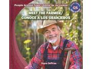 Meet the Farmer Conoce a los granjeros People Around Town Gente de mi ciudad Bilingual
