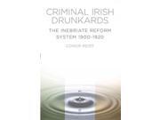 Criminal Irish Drunkards