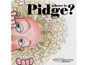 Where Is Pidge?
