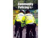 Community Policing Opposing Viewpoints