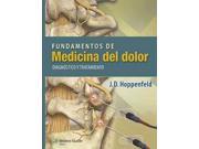 Fundamentos de medicina del dolor SPANISH Diagnostico y tratamiento