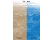 Village One Land Two Systems Platform Paradise