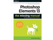 Photoshop Elements 13 The Missing Manual Missing Manual