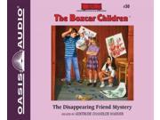 The Disappearing Friend Mystery Boxcar Children Mysteries Unabridged